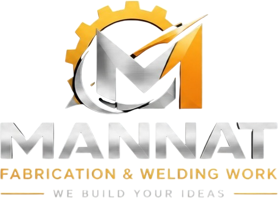 Mannat Fabrication & Welding Work